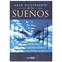 GRAN DICCIONARIO DE LOS SUEÑOS | MARTHA CLARKE