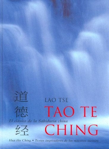 TAO TE CHING | Lao Tse