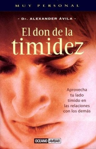 EL DON DE LA TIMIDEZ.. | Alexander Ávila