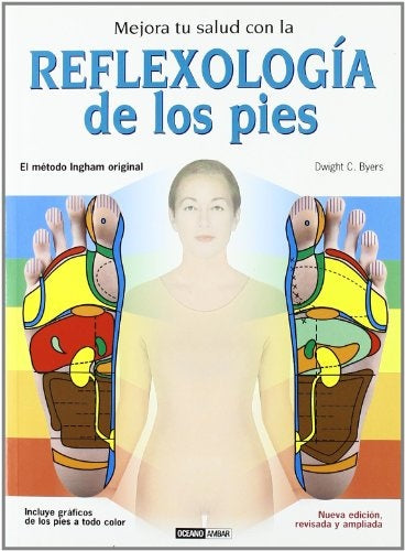 REFLEXOLOGIA DE LOS PIES | DWIGHT C. BYERS