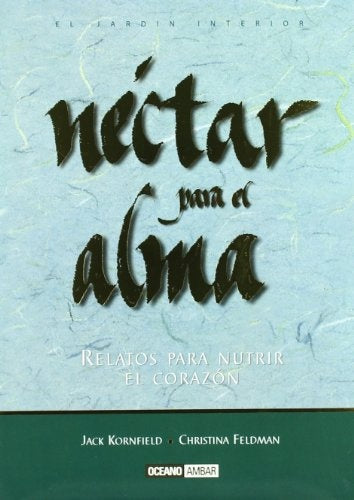 Néctar para el alma* | Jack Kornfield