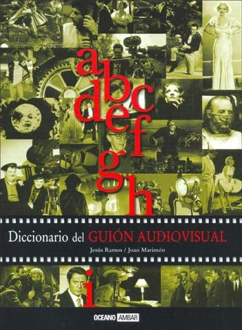 Diccionario del guión audiovisual | Manuel Jesús Ramos Corpas