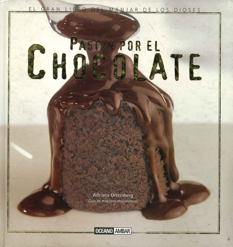 PASION POR EL CHOCOLATE