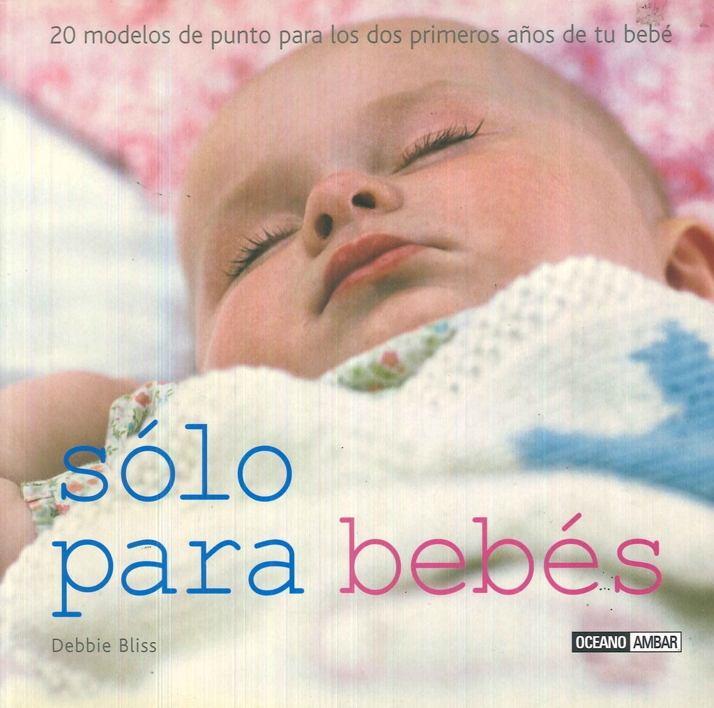 SOLO PARA BEBES | DEBBIE BLISS