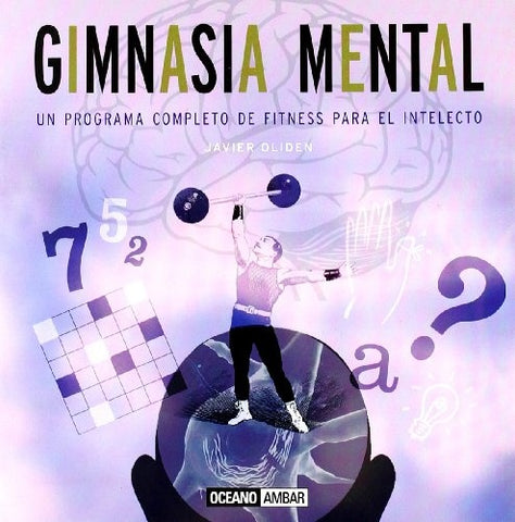 GIMNASIA MENTAL | JAVIER OLIDEN