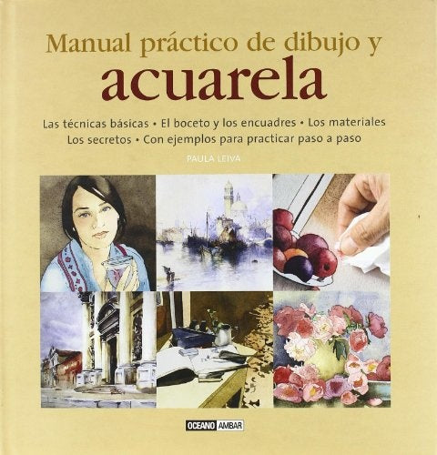 MANUAL PRACTICO DE DIBUJO Y ACUARELA | P. LEIVA