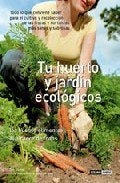TU HUERTO Y JARDIN ECOLOGICOS | TEO GOMEZ