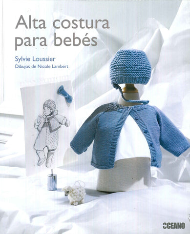 ALTA COSTURA PARA BEBES | SYLVIE LOUSSIER