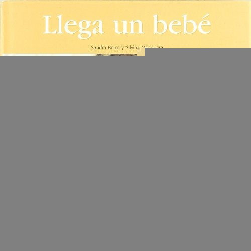 LLEGA UN BEBE | SILVINA MOSQUERA
