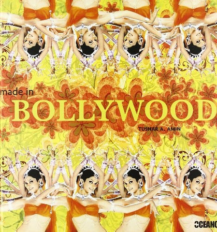 MADE IN BOLLYWOOD | TUSHAR A. AMIN