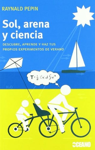 SOL, ARENA Y CIENCIA | RAYNALD PEPIN