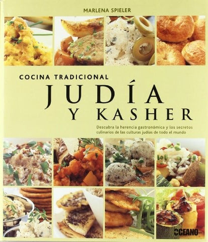COCINA TRADICIONAL JUDIA Y KASHER | MARLENA SPIELER