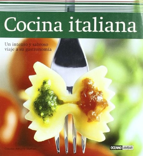 COCINA ITALIANA | CLAUDIA A. STAFFIERI