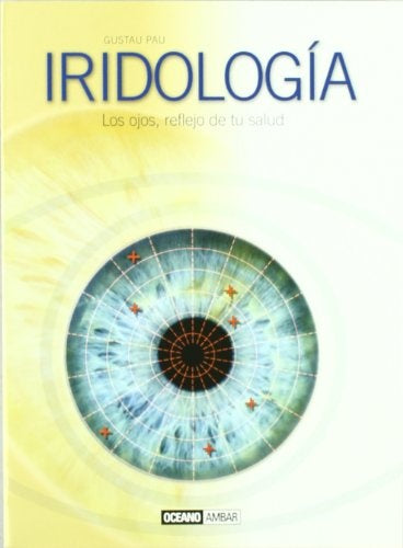 IRIDOLOGIA | GUSTAU PAU