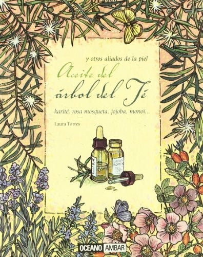 ACEITE DEL ARBOL DEL TE | LAURA TORRES