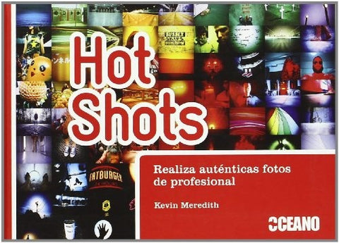 HOT SHOTS | KEVIN MEREDITH