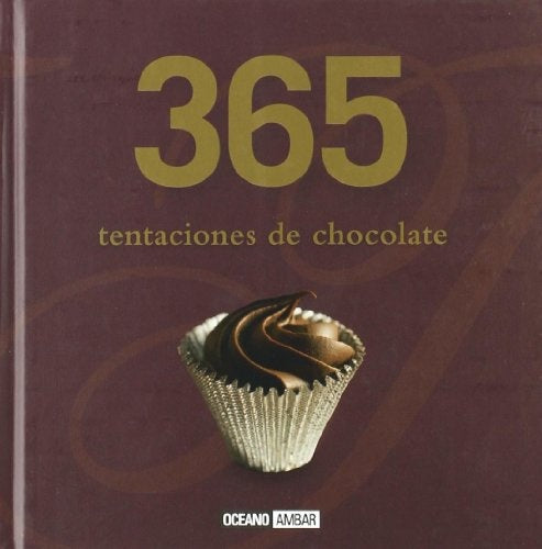 365 TENTACIONES DE CHOCOLATE | Carlota Mañez