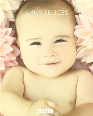BEBES FELICES | RACHEL HALE