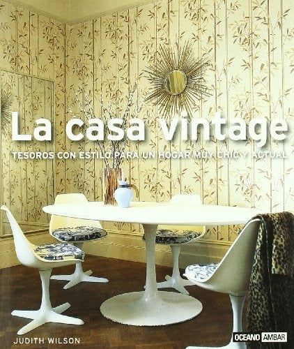 CASA VINTAGE, LA | JUDITH WILSON