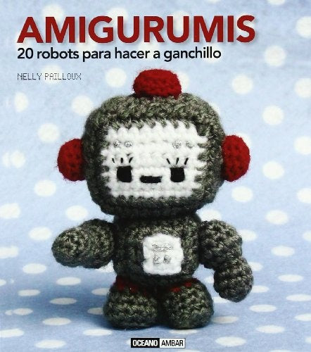 AMIGURUMIS | NELLY PAILLOUX