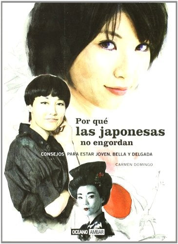 POR QUE LAS JAPONESAS NO ENGORDAN | CARMEN DOMINGO