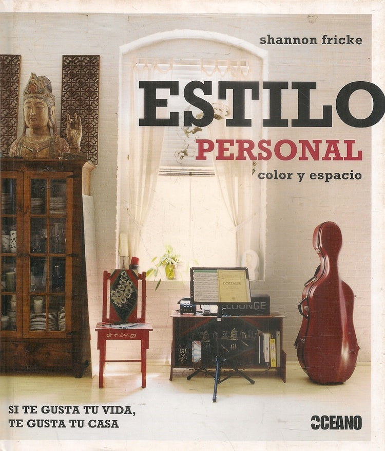 ESTILO PERSONAL- COLOR Y ESPACIO | SHANNON FRICKE
