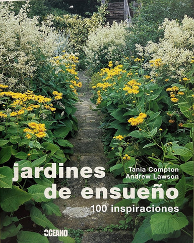 JARDINES DE ENSUEÑO | TANIA / LAWSON  ANDREW COMPTON