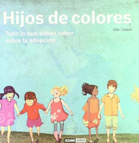 HIJOS DE COLORES | ILDE LLANES