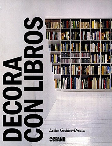 DECORA CON LIBROS | LESLIE GEDDES-BROWN