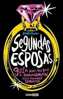 SEGUNDAS ESPOSAS | SONSOLES FUENTES