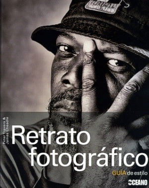 RETRATO FOTOGRAFICO. GUIA DE ESTILO | PETER / CHEADLE  JAMES TRAVERS