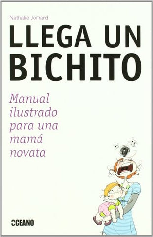 Llega un bichito | Nathalie Jomard