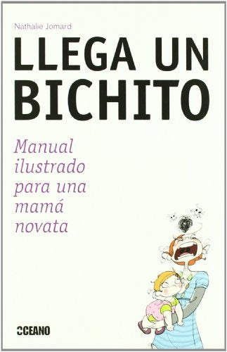 LLEGA UN BICHITO | NATHALIE JOMARD