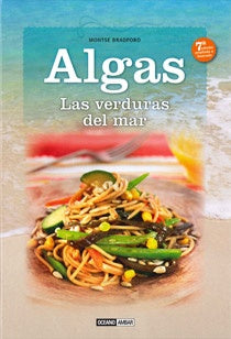 ALGAS. LAS VERDURAS DEL MAR | MONTSE BRADFORD