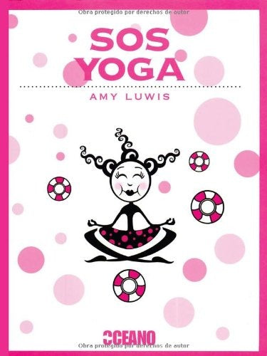 Sos yoga | Amy  Luwis