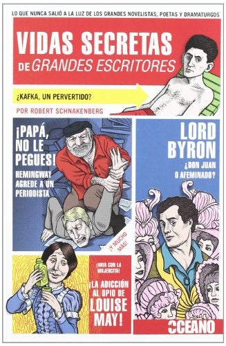 VIDAS SECRETAS DE GRANDES ESCRITORES | ROBERT SCHNAKENBERG