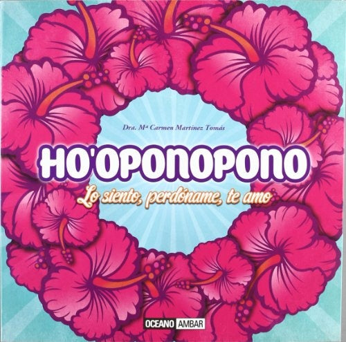 Ho'oponopono - OFERTA DAÑADO | Carmen Martinez