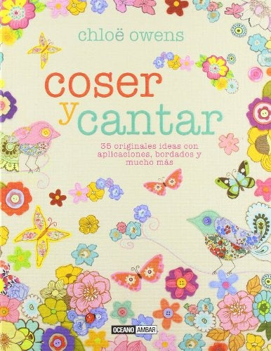 Coser y cantar | Chloe Owens