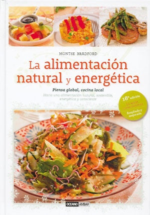 La alimentacion natural y energetica | Montse Bradford