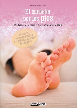 El carácter por los pies | Angels Elías  Valls