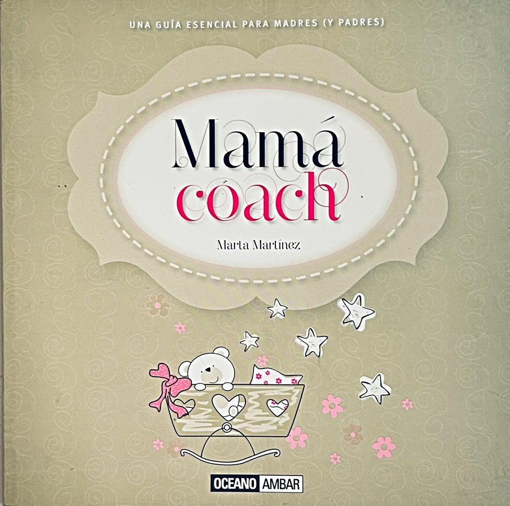 MAMA COACH.. | Marta  Martínez