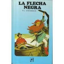 LA FLECHA NEGRA  | RobertL. Stevenson