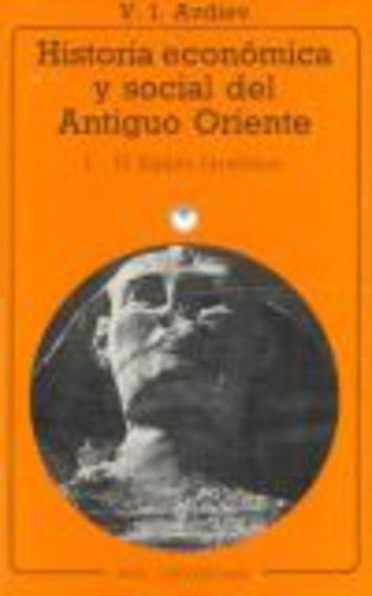 Historia económica y social del Antiguo Oriente I | V. I. Avdiev