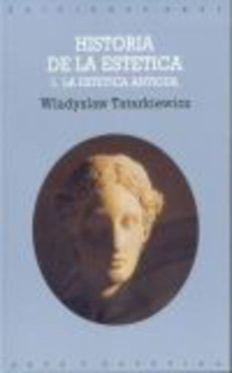 Historia de la estética I | Wladyslaw Tatarkiewicz