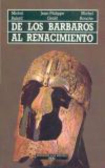 De los bárbaros al renacimiento | Balard-Bajo Alvarez