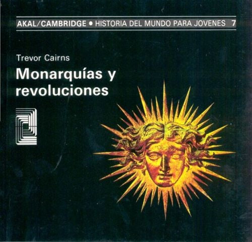Monarquías y revoluciones | Trevor Cairns