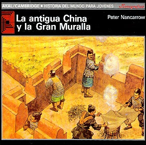 La antigua China y la Gran Muralla | Peter Nancarrow