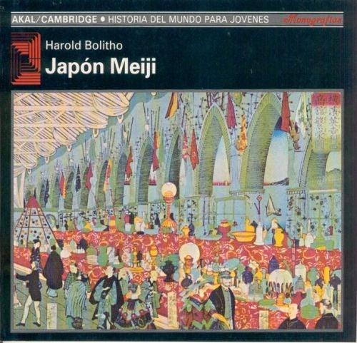 Japón Meiji | Harold Bolitho