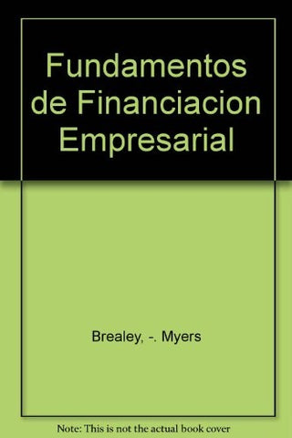 FUNDAMENTOS DE FINANCIACION EMPRESARIAL | Richard Brealey