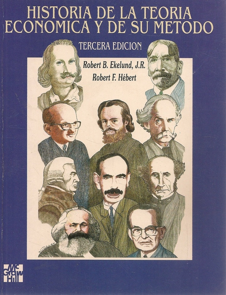 HISTORIA DE LA TEORIA ECONOMICA Y DE SU METODO | ROBERT B. EKELUND